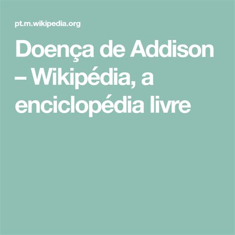 addidon|Doença de Addison – Wikipédia, a enciclopédia livre